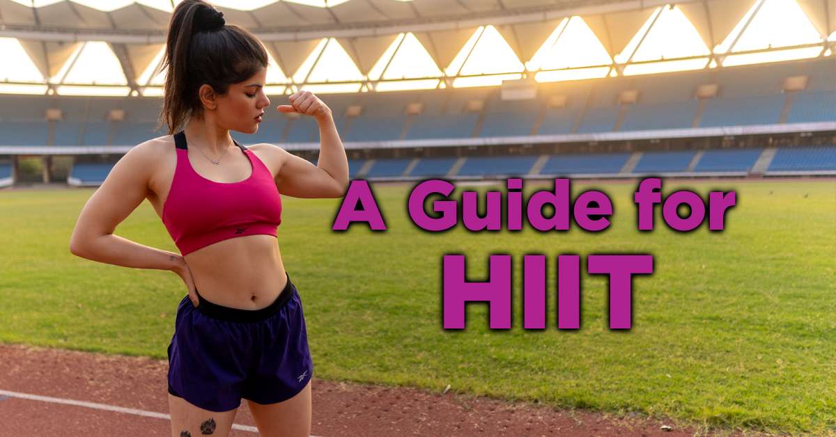 HIIT: A Complete Guide