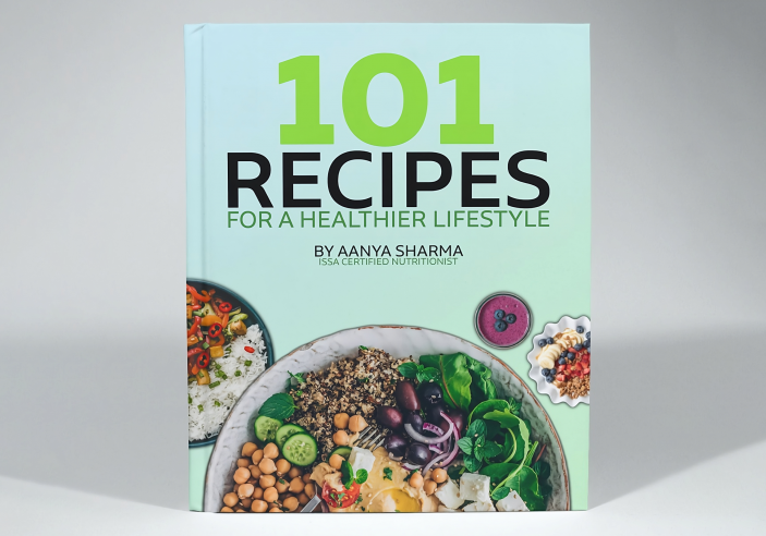 101 Recipes for a Healthier Lifestyle - by Aanya Sharma